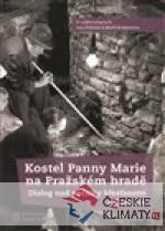 Kostel Panny Marie na Pražském hradě