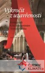Vykročit z uzavřenosti
