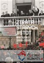 Ztráta starých jistot