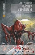 Plástev v ohrožení