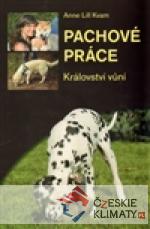 Pachové práce aneb Království vůní