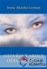 Otevřené srdce otevírá mysl