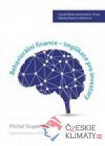 Behaviorální finance - Implikace pro i...