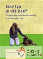 Jaký typ je váš pes? - Přizpůsobte ...