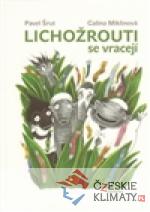 Lichožrouti se vracejí