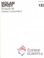 Spisy sv. 13 - Sedm romantiků - Překlady...