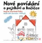 Nové povídání o pejskovi a kočičce