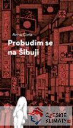 Probudím se na Šibuji