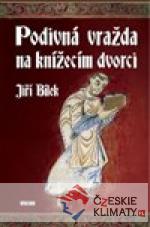 Podivná vražda na knížecím dvorci