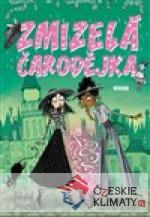 Zmizelá čarodějka