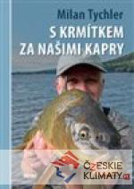 S krmítkem za našimi kapry