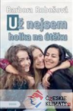 Už nejsem holka na útěku