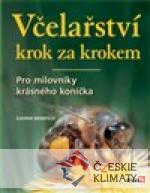 Včelařství krok za krokem
