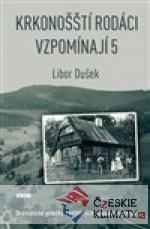 Krkonošští rodáci vzpomínají 5
