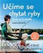 Učíme se chytat ryby