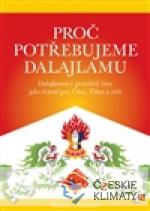 Proč potřebujeme dalajlamu