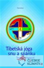 Tibetská jóga snu a spánku