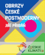 Obrazy české postmoderny