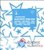 Mladé hvězdy / Young Stars
