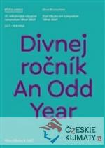 Divnej ročník / An Odd Year