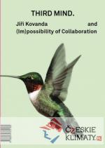 Třetí mysl / Third Mind