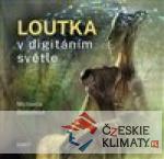 Loutka v digitálním světle