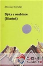 Dýka z orobince (Tikotok)