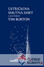 Ústřičkova smutná smrt a jiné příběhy...