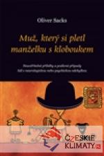 Muž, který si pletl manželku s kloboukem...