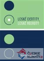 Lidské identity, lidské hodnoty