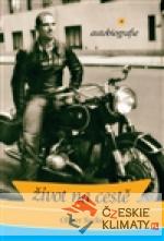 Život na cestě: autobiografie