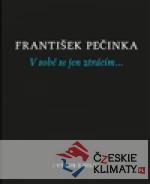 V sobě se jen ztrácím…