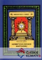 Hermetická iniciace Martinismu