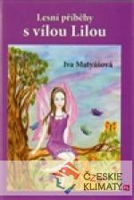 Lesní příběhy s vílou Lilou