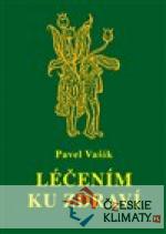 Léčením ku zdraví