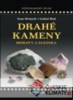Drahé kameny Moravy a Slezska