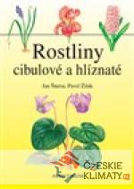Rostliny cibulové a hlíznaté