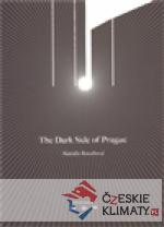 The Dark Side of Prague