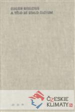 A tělo se stalo slovem