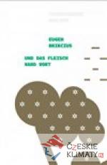 Und das Fleisch ward Wort