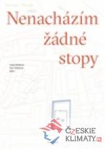 Nenacházím žádné stopy