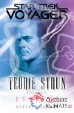 Star Trek: Voyager - Teorie stru 3. Evol...