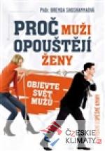 Proč muži opouštějí ženy