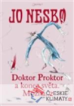 Doktor Proktor a konec světa. Možná… ...