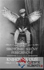 Sirotčinec slečny Peregrinové: Knihovna ...