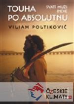 Touha po absolutnu. Svatí muži Indie