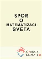 Spor o matematizaci světa