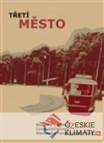 Třetí město