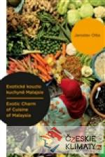 Exotické kouzlo kuchyně Malajsie / Exo...