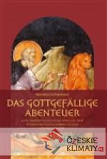 Das gottgefällige Abenteuer